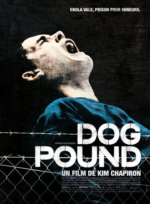 Poster "Dog Pound" directed by Kim Chapiron