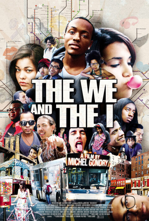 "The We and the I" directed by Michel Gondry